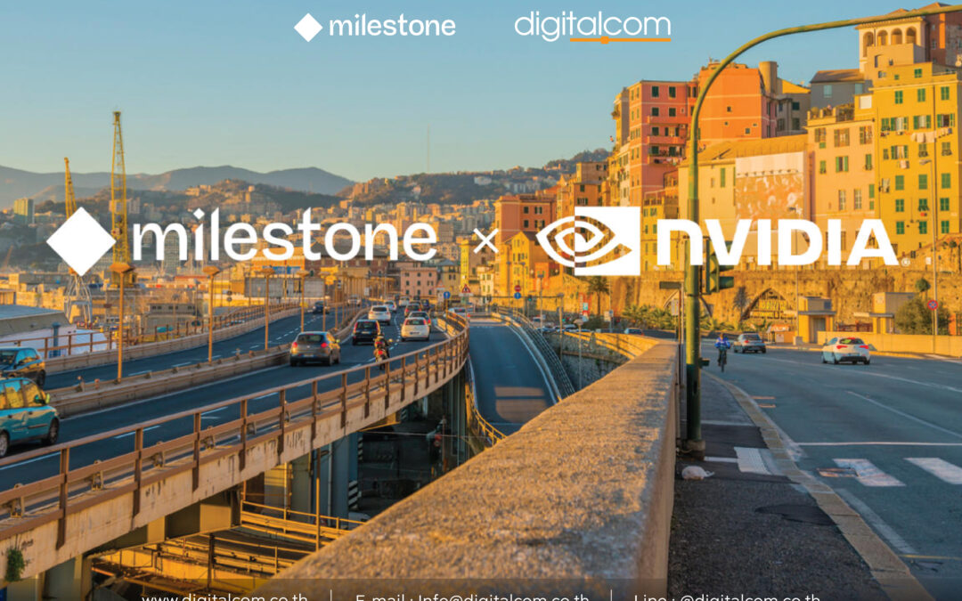 Milestone ปฏิวัติ Smart City ในยุโรป ร่วมมือ NVIDIA และ Project Hafnia